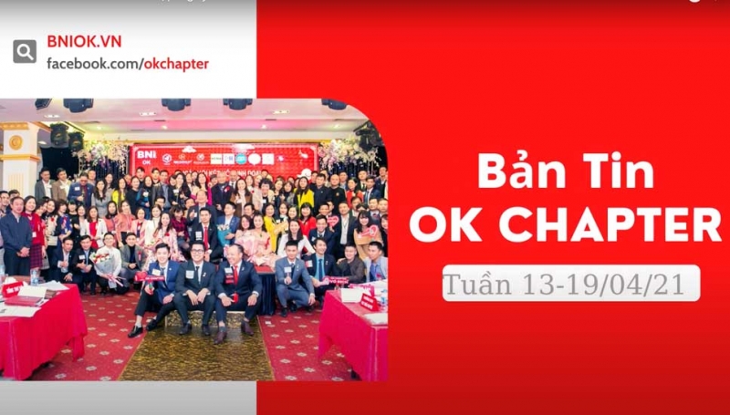 BNI OK CHAPTER - Buổi họp ngày 13/04/2021